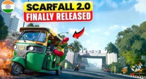 Scarfall 2.0: भारत का अपना बैटल ग्राउंड गेम आखिरकार लॉन्च हुआ